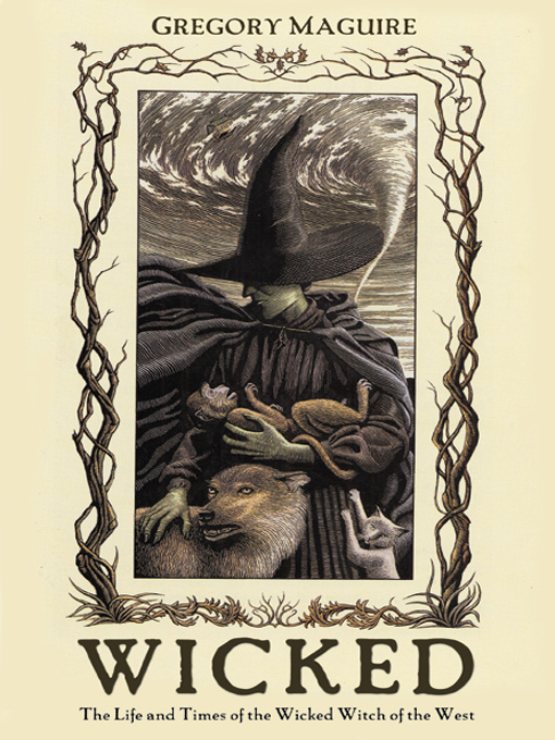 Title details for Wicked by Gregory Maguire - Wait list